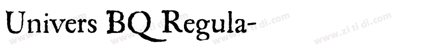 Univers BQ Regula字体转换